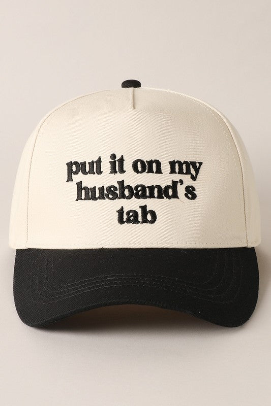 Put It On My Husbands Tab Embroidery Trucker Hat