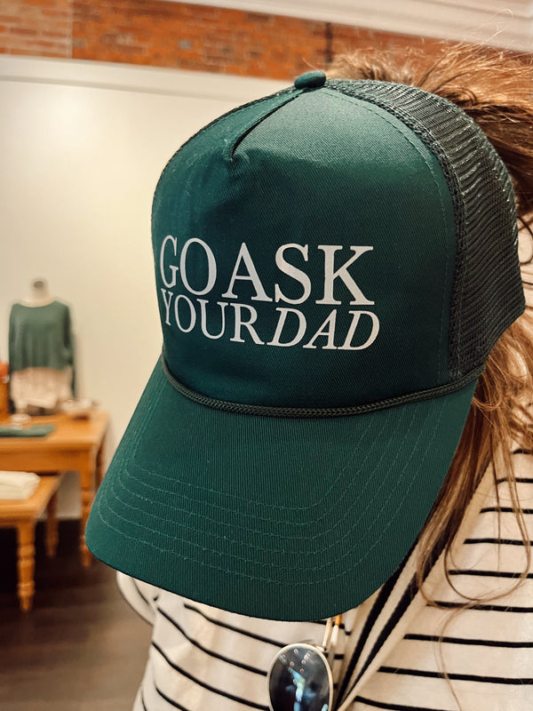 GO ASK YOUR DAD HAT