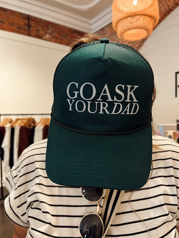 GO ASK YOUR DAD HAT